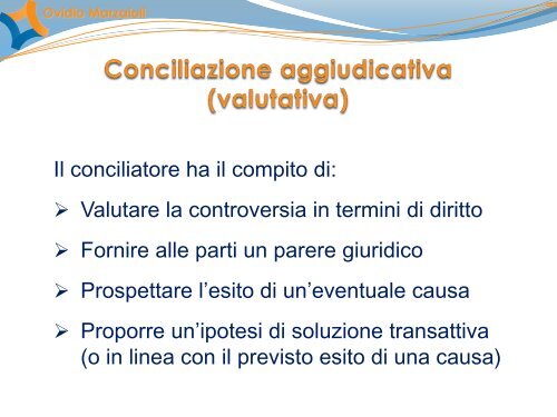 3. Inquadramento degli strumenti di risoluzione alternativa delle controversie di consumo (Marzaioli)