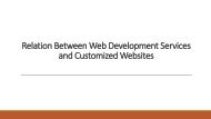 Relation Between Web Development Services and Customized Websites