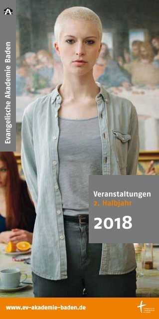 Evangelische Akademie Baden - Programm 2018/II