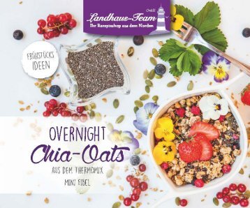 Landhaus-Team: Mini - Chia Oats