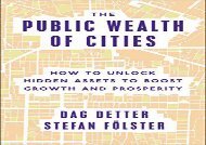[+]The best book of the month The Public Wealth of Cities: How to Unlock Hidden Assets to Boost Growth and Prosperity  [FREE] 