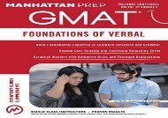 [+][PDF] TOP TREND Foundations of GMAT Verbal, 6th Edition (Manhattan Prep GMAT Strategy Guides)  [FREE] 