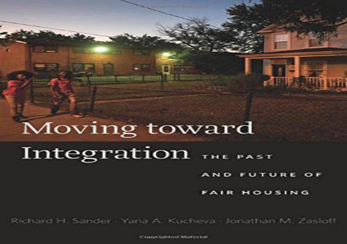 [+][PDF] TOP TREND Moving toward Integration: The Past and Future of Fair Housing  [READ] 