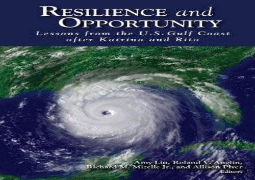 [+]The best book of the month Resilience and Opportunity: Lessons from the U.S. Gulf Coast after Katrina and Rita  [NEWS]