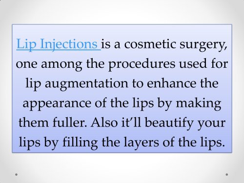 Pros and cons of lip injections