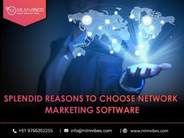 Splendid Reasons to Choose Network Markerting Software