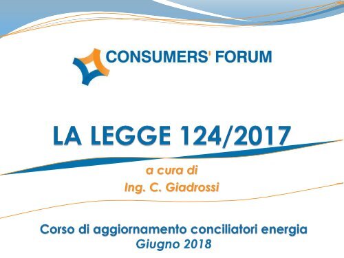 4. La Legge 124-2017 (Giadrossi)