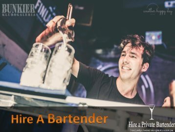 Hire A Bartender To Make Your Event Special 