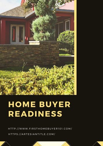 HOME BUYER READINESS