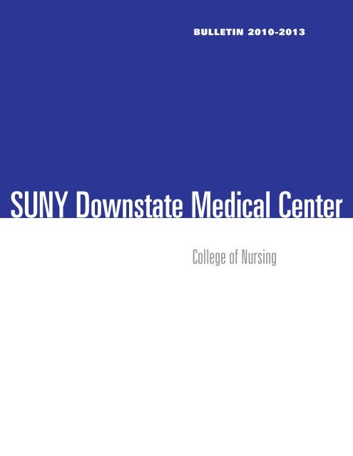 Bulletin 2010 2013 Suny Downstate Medical Center