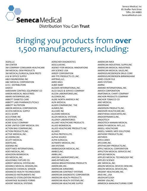 Bringing you products from over 1,500 ... - Seneca Medical