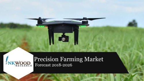 Global Precision Farming Market Sample Report PDF