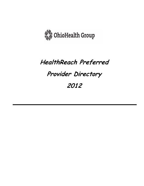 HealthReach Preferred Provider Directory 2012 - OhioHealth Group