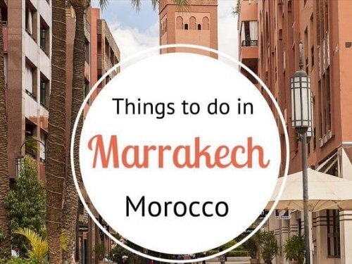 Marrakech Things to do