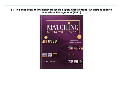 [+]The best book of the month Matching Supply with Demand: An Introduction to Operations Management  [FULL] 