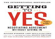 [+]The best book of the month Getting to Yes: Negotiating Agreement Without Giving in  [READ] 