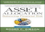 [+][PDF] TOP TREND Asset Allocation: Balancing Financial Risk, Fifth Edition  [FULL] 