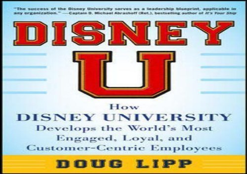 [+][PDF] TOP TREND Disney U: How Disney University Develops the World s Most Engaged, Loyal, and Customer-Centric Employees  [DOWNLOAD] 