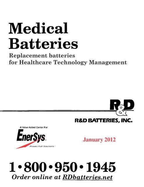 January 2012 R D Batteries Inc