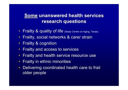 Leicester Medical School Understanding frailty - Kavli Senter