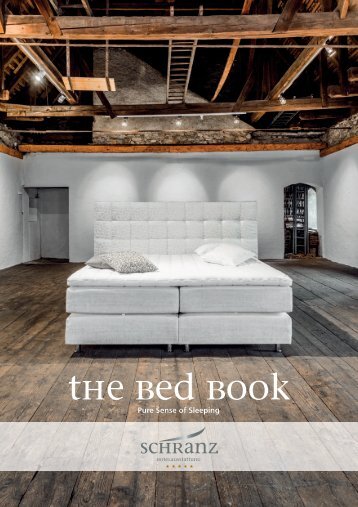 The Bed Book - Pure Sense of Sleeping - Hotelbetten von Schranz