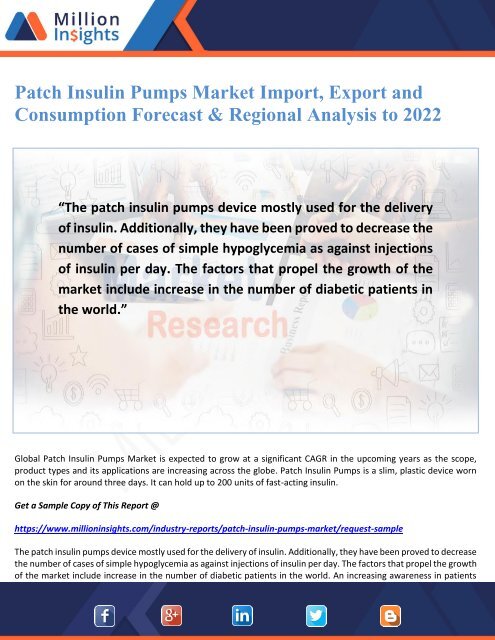 Patch Insulin Pumps Market Import, Export and Consumption Forecast &amp; Regional Analysis to 2022