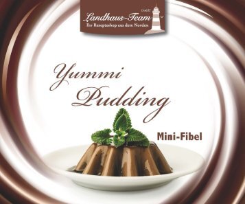 Landhaus-Team: Mini - Pudding