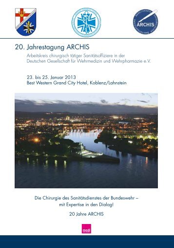 20. Jahrestagung ARCHIS - Deutsche Gesellschaft für Wehrmedizin ...