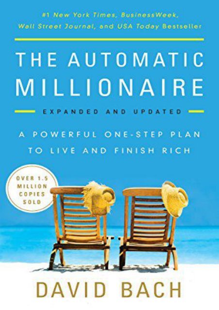 Free The Automatic Millionaire: A Powerful One-Step Plan to Live and Finish Rich | Online