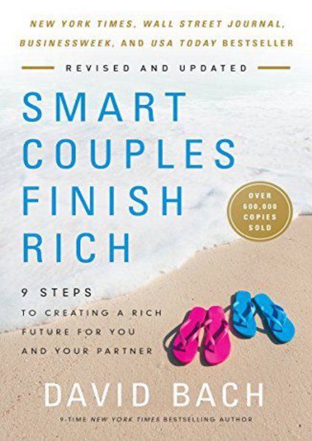 Download Smart Couples Finish Rich, Expanded and Updated: 9 Steps to Creating a Rich Future for You and Your Partner | Ebook