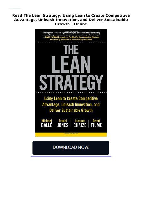 Read The Lean Strategy: Using Lean to Create Competitive Advantage, Unleash Innovation, and Deliver Sustainable Growth | Online