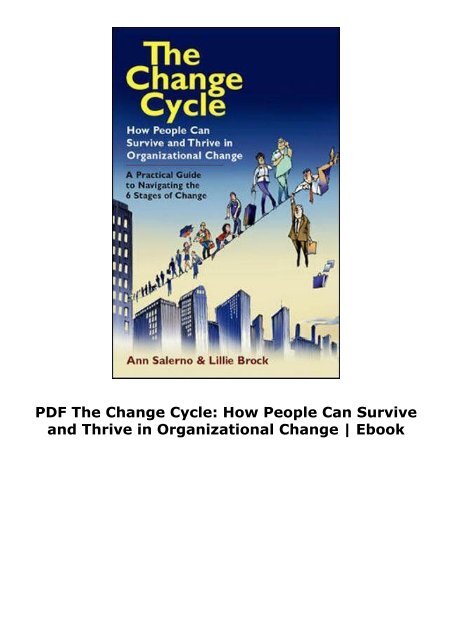 PDF The Change Cycle: How People Can Survive and Thrive in Organizational Change | Ebook