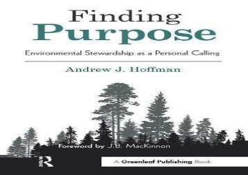 Download Finding Purpose: Environmental Stewardship as a Personal Calling | PDF File