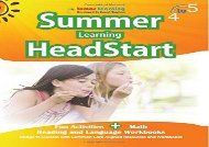 PDF Summer Learning HeadStart, Grade 4 to 5: Fun Activities Plus Math, Reading, and Language Workbooks: Bridge to Success with Common Core Aligned Resources and Workbooks | Download file