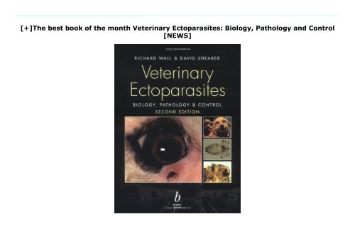 [+]The best book of the month Veterinary Ectoparasites: Biology, Pathology and Control  [NEWS]