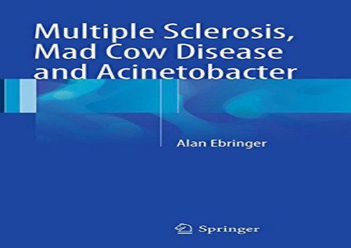 [+][PDF] TOP TREND Multiple Sclerosis, Mad Cow Disease and Acinetobacter  [FREE] 
