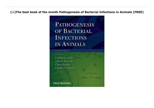 [+]The best book of the month Pathogenesis of Bacterial Infections in Animals  [FREE] 