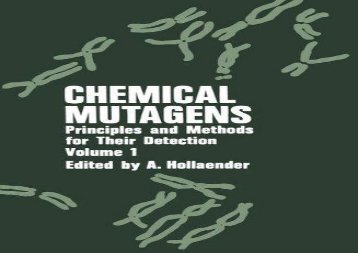 [+][PDF] TOP TREND Chemical Mutagens: Principles and Methods for Their Detection Volume 1: 001  [READ] 