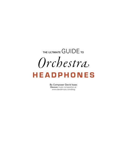 Guide to Orchestra Headphones