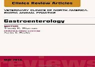 [+]The best book of the month Gastroenterology, An Issue of Veterinary Clinics of North America: Exotic Animal Practice, 1e (The Clinics: Veterinary Medicine) [PDF] 