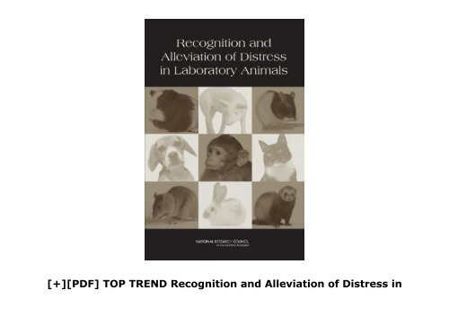 [+][PDF] TOP TREND Recognition and Alleviation of Distress in Laboratory Animals  [FREE] 