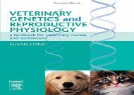 [+]The best book of the month Veterinary Genetics and Reproductive Physiology: A Textbook for Veterinary Nurses and Technicians  [DOWNLOAD] 