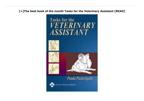 [+]The best book of the month Tasks for the Veterinary Assistant  [READ] 