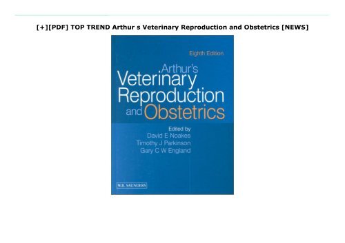 [+][PDF] TOP TREND Arthur s Veterinary Reproduction and Obstetrics  [NEWS]