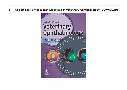 [+]The best book of the month Essentials of Veterinary Ophthalmology  [DOWNLOAD] 