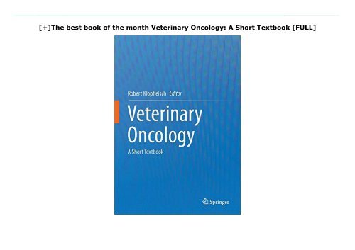 [+]The best book of the month Veterinary Oncology: A Short Textbook  [FULL] 