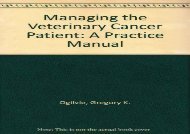 [+][PDF] TOP TREND Managing the Veterinary Cancer Patient: A Practice Manual [PDF] 