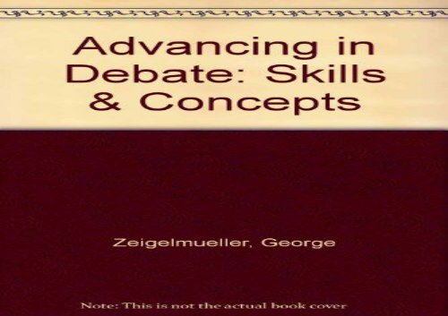 [+][PDF] TOP TREND Advancing in Debate: Skills   Concepts  [DOWNLOAD] 