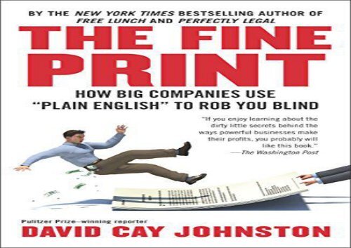 [+]The best book of the month The Fine Print: How Big Companies Use Plain English to Rob You Blind [PDF] 