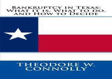 [+][PDF] TOP TREND Bankruptcy in Texas: What it is, What to do, and How to Decide  [FREE] 
